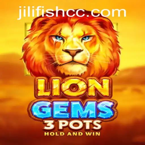 Discover the Exciting World of LionGems3pots: A Thrilling Game Experience