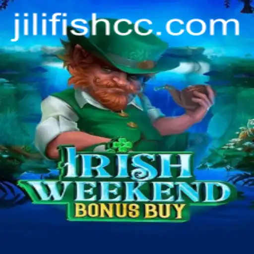 Dive into the Exciting World of IrishWeekendBonusBuy: Discover the Thrills of JILIFISH