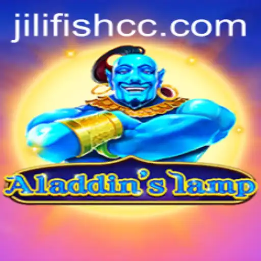 Exploring the Enchanting World of Aladdinslamp: A New Gaming Phenomenon with JILIFISH