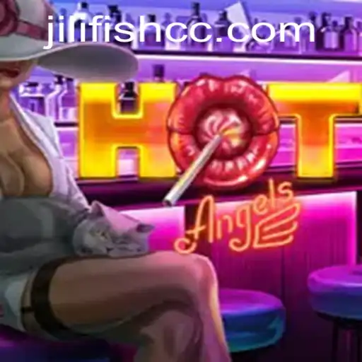 Immersive Adventure Awaits: Discover HotAngels and JILIFISH